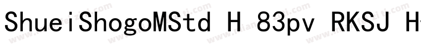 ShueiShogoMStd H 83pv RKSJ H字体转换